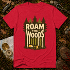 Roam the Woods T-Shirt