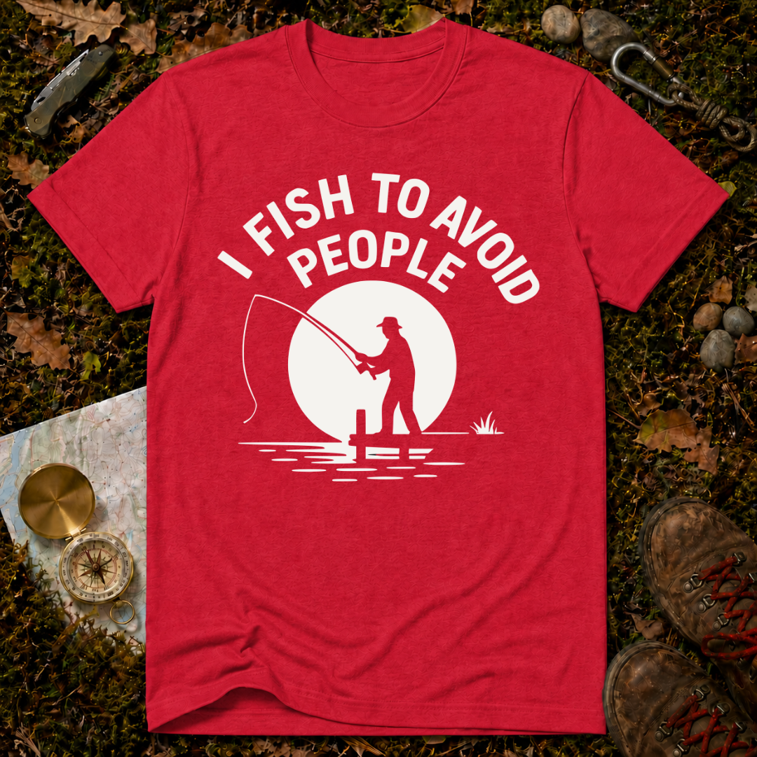 I Fish to Avoid People T-Shirt