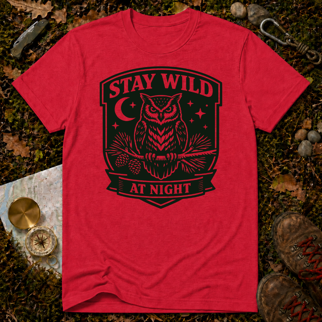 Stay Wild at Night Owl T-Shirt
