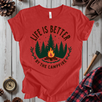 Life Is Better By The Campfire T-Shirt