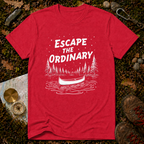 Escape The Ordinary T-Shirt