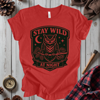 Stay Wild at Night Owl T-Shirt