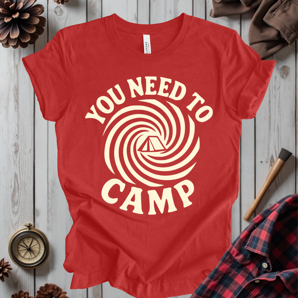 You Need To Camp