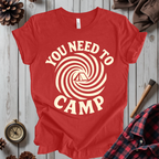 You Need To Camp