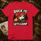 Duck It Let's Camp T‑Shirt