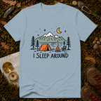 I Sleep Around T-Shirt