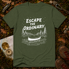 Escape The Ordinary T-Shirt