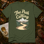 The Path Is Calling T-Shirt