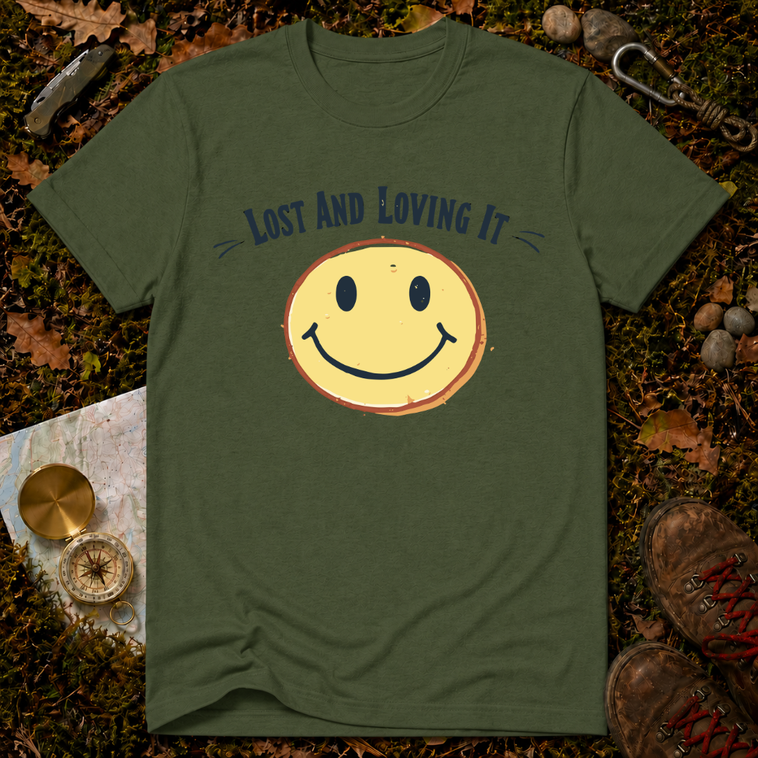 Lost And Loving It T-Shirt