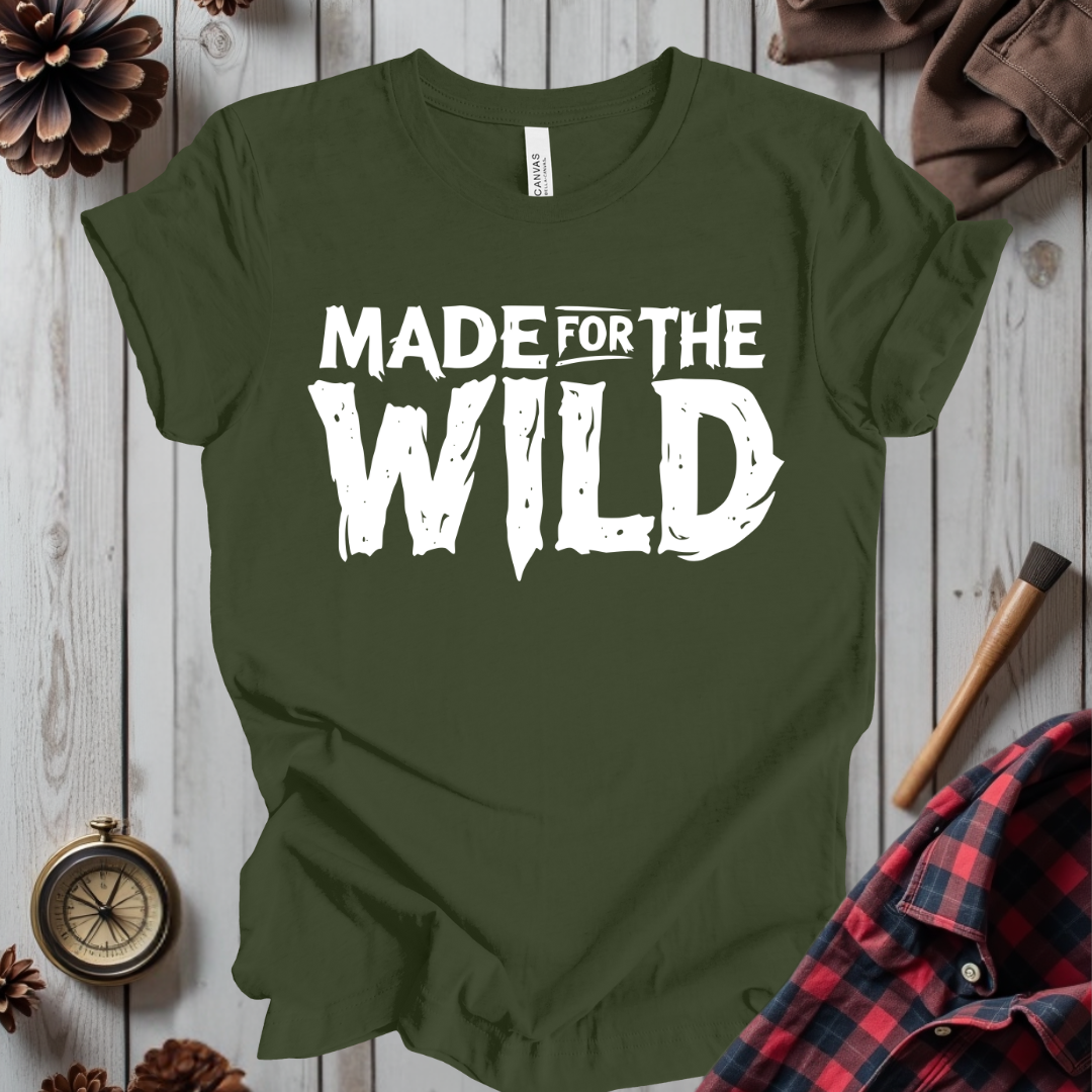 Made For The Wild T-Shirt