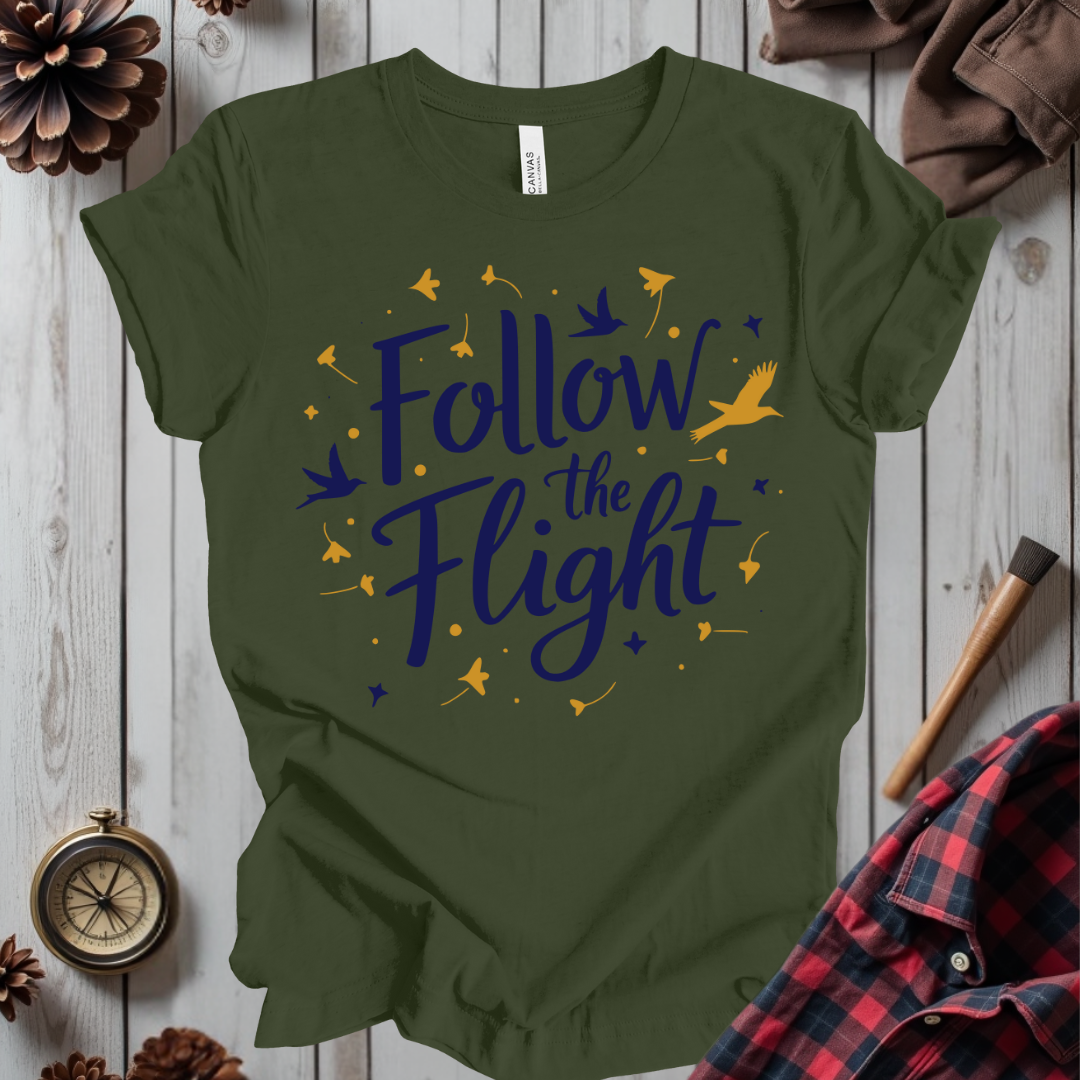 Follow The Flight T-Shirt