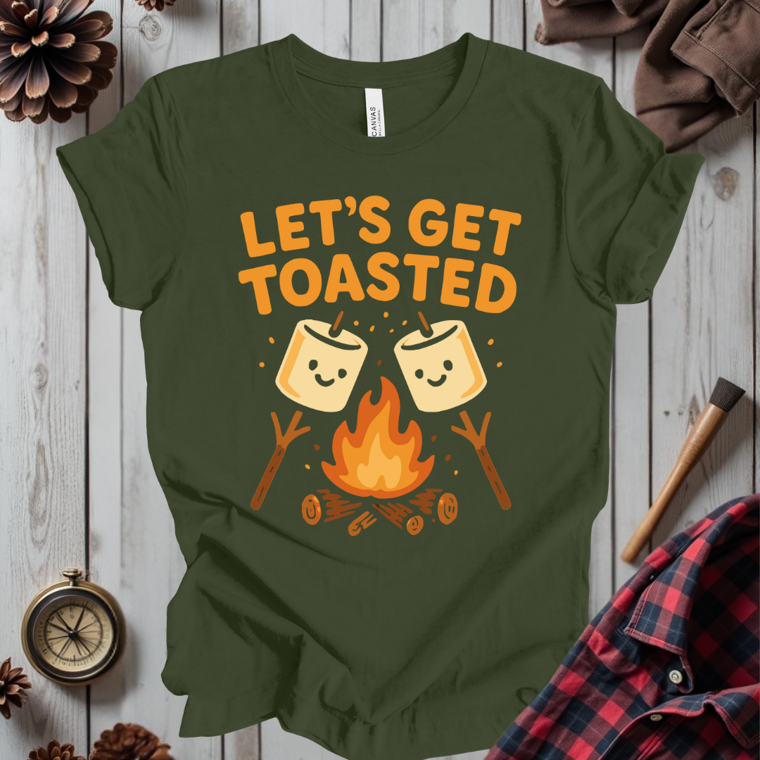 Let's Get Toasted T-Shirt