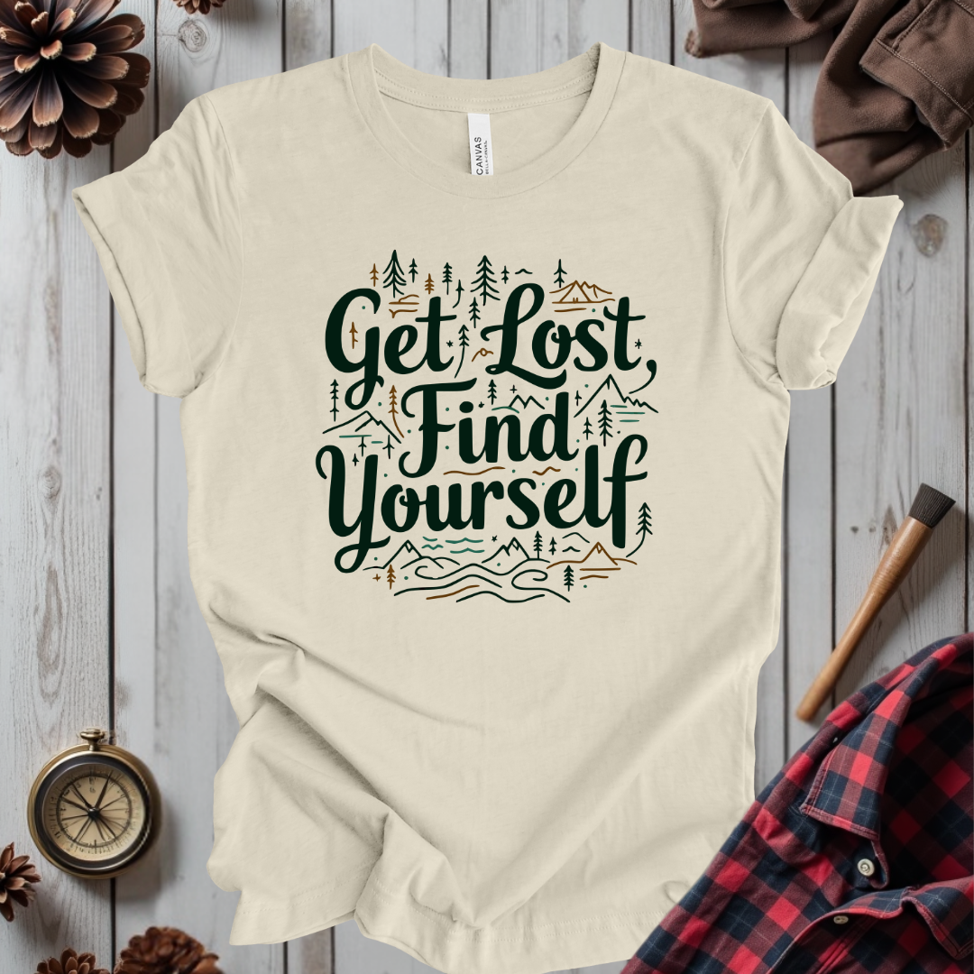 Get Lost, Find Yourself T-Shirt