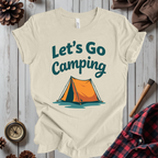 Let's Go Camping T-Shirt