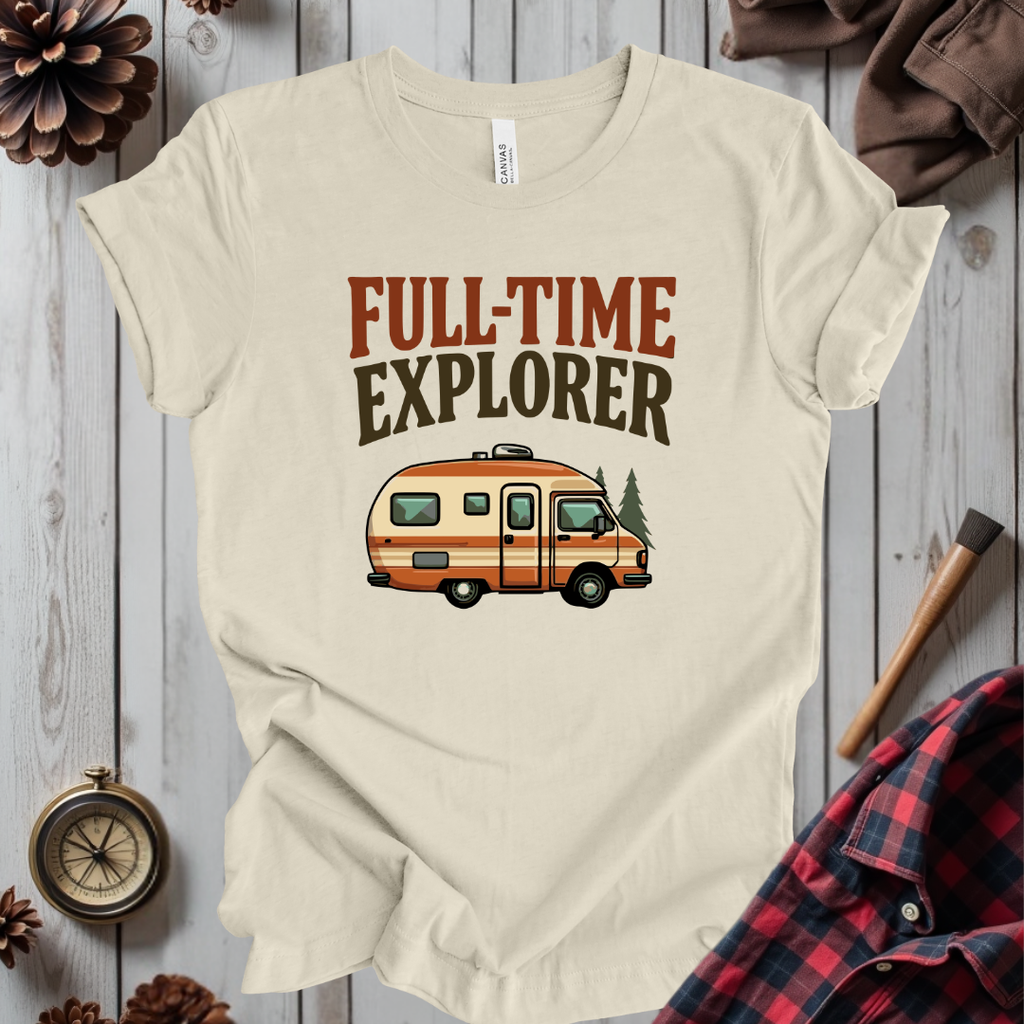 Full-Time Explorer T-Shirt