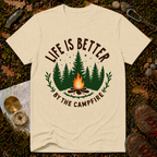Life Is Better By The Campfire T-Shirt