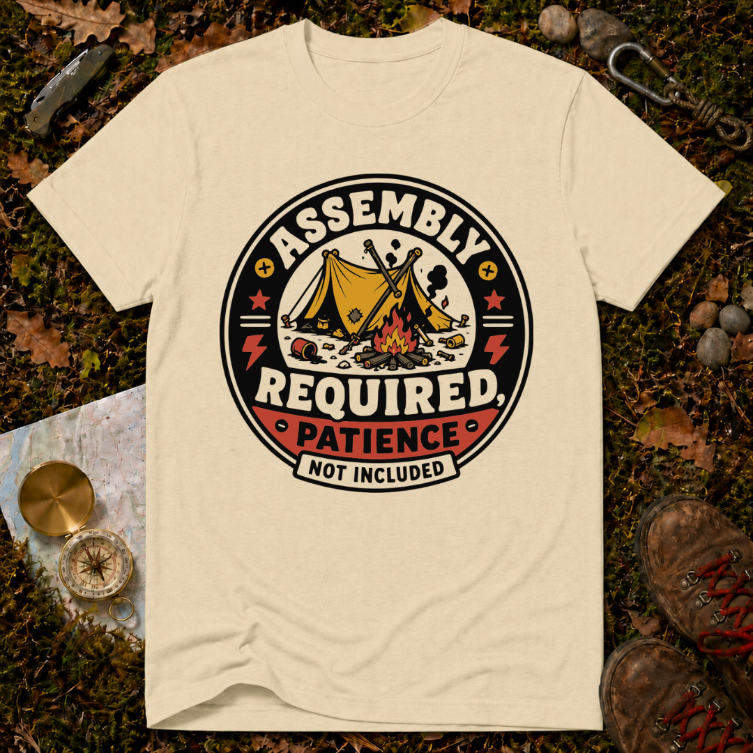 Assembly Required, Patience Not Included T-Shirt
