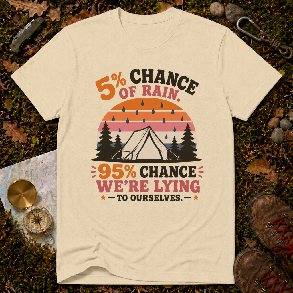 5% Chance of Rain T-Shirt