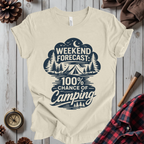 Weekend Forecast: 100% Chance of Camping T-Shirt