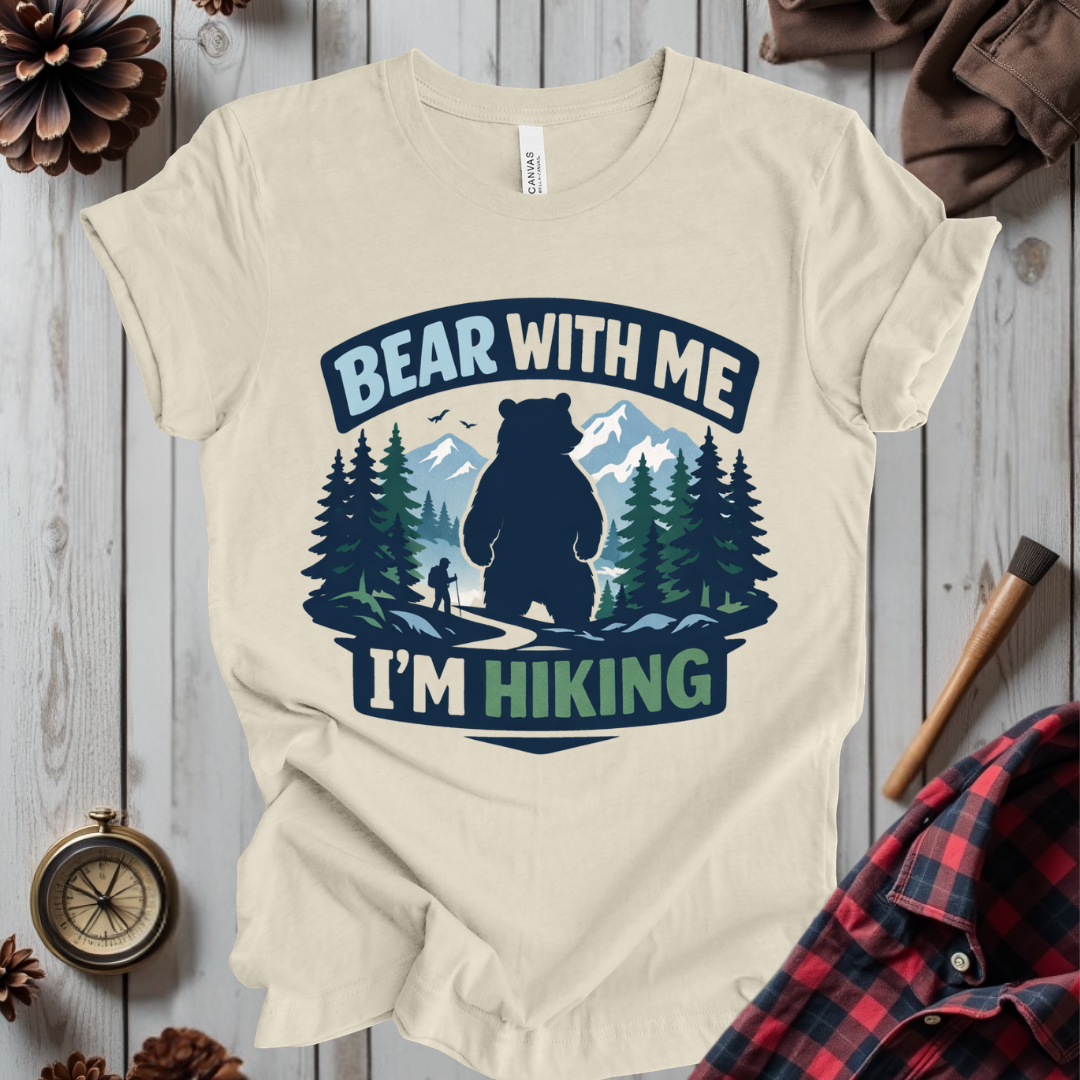 Bear With Me T-Shirt