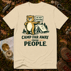 Camp Far Away From People T-Shirt