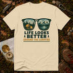 Life Looks Better Around The Campfire T-Shirt