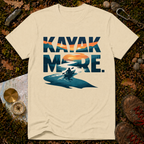 Kayak More T-Shirt