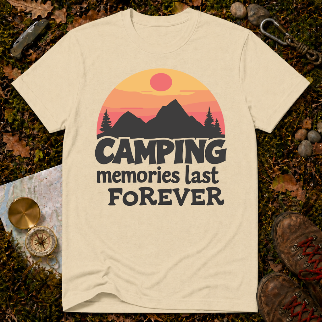Camping Memories Last Forever T-Shirt
