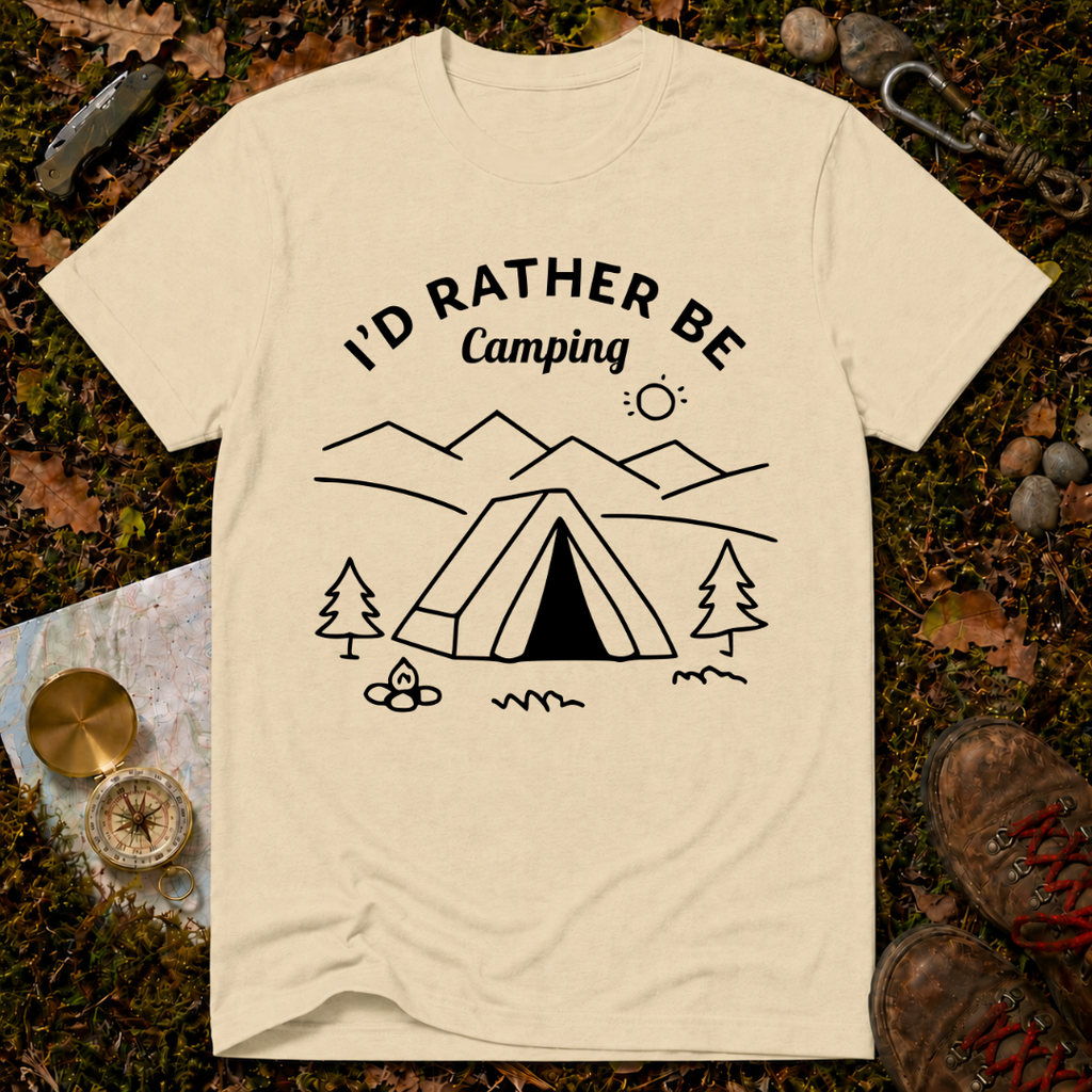 I'd Rather Be Camping T-Shirt