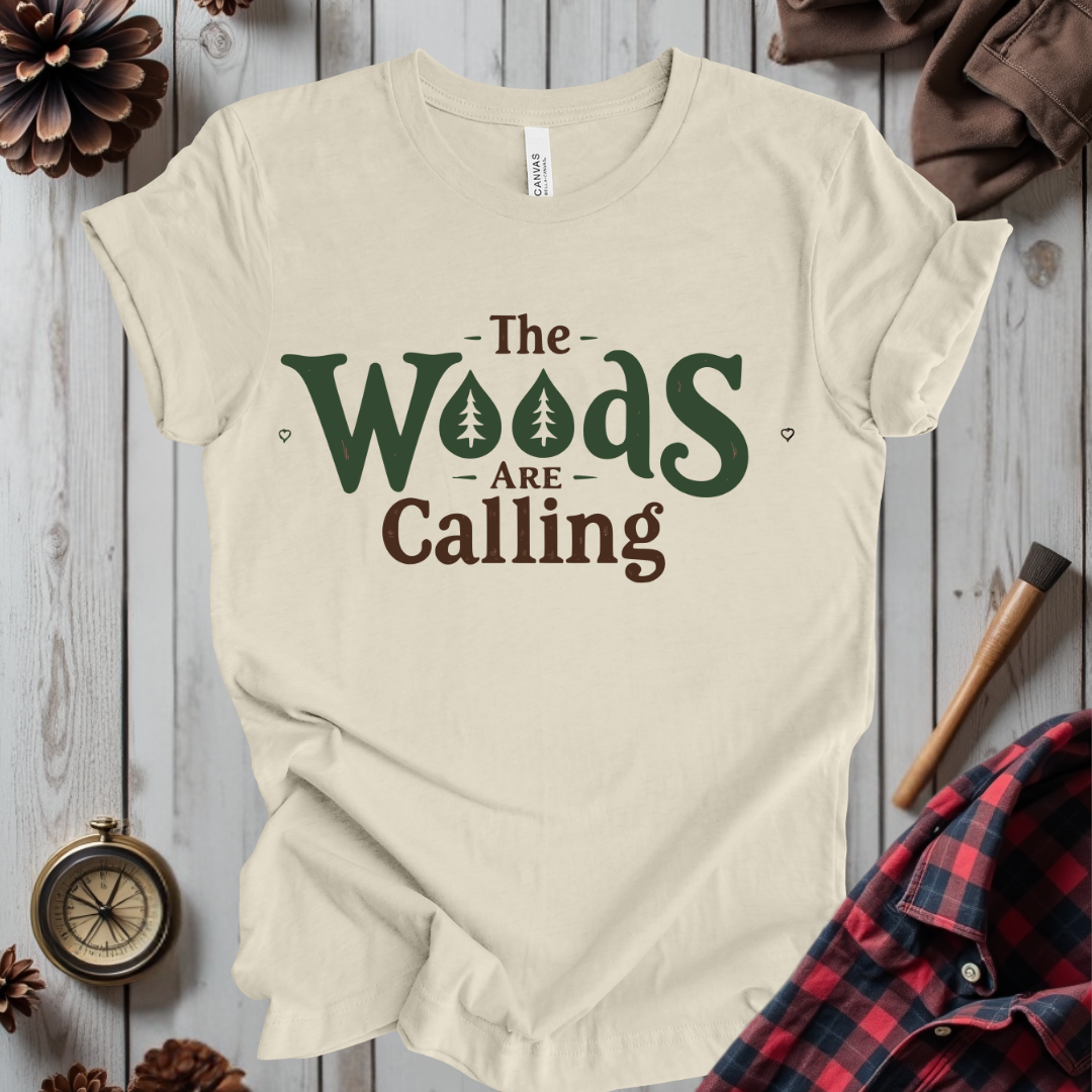 The Woods Are Calling