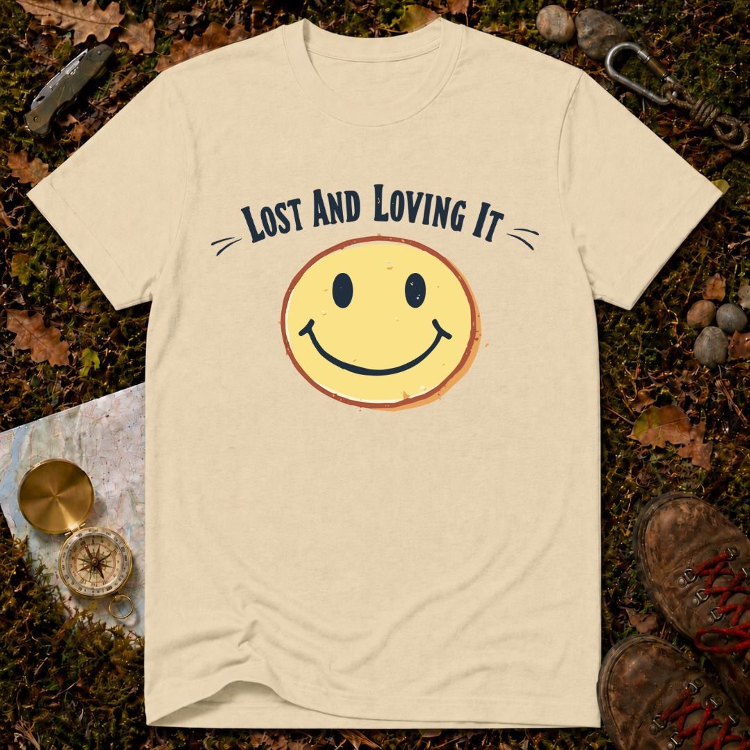 Lost And Loving It T-Shirt