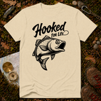 Hooked For Life T-Shirt