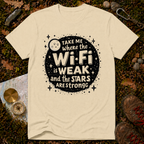 Take Me Where The WiFI Is Weak T-Shirt