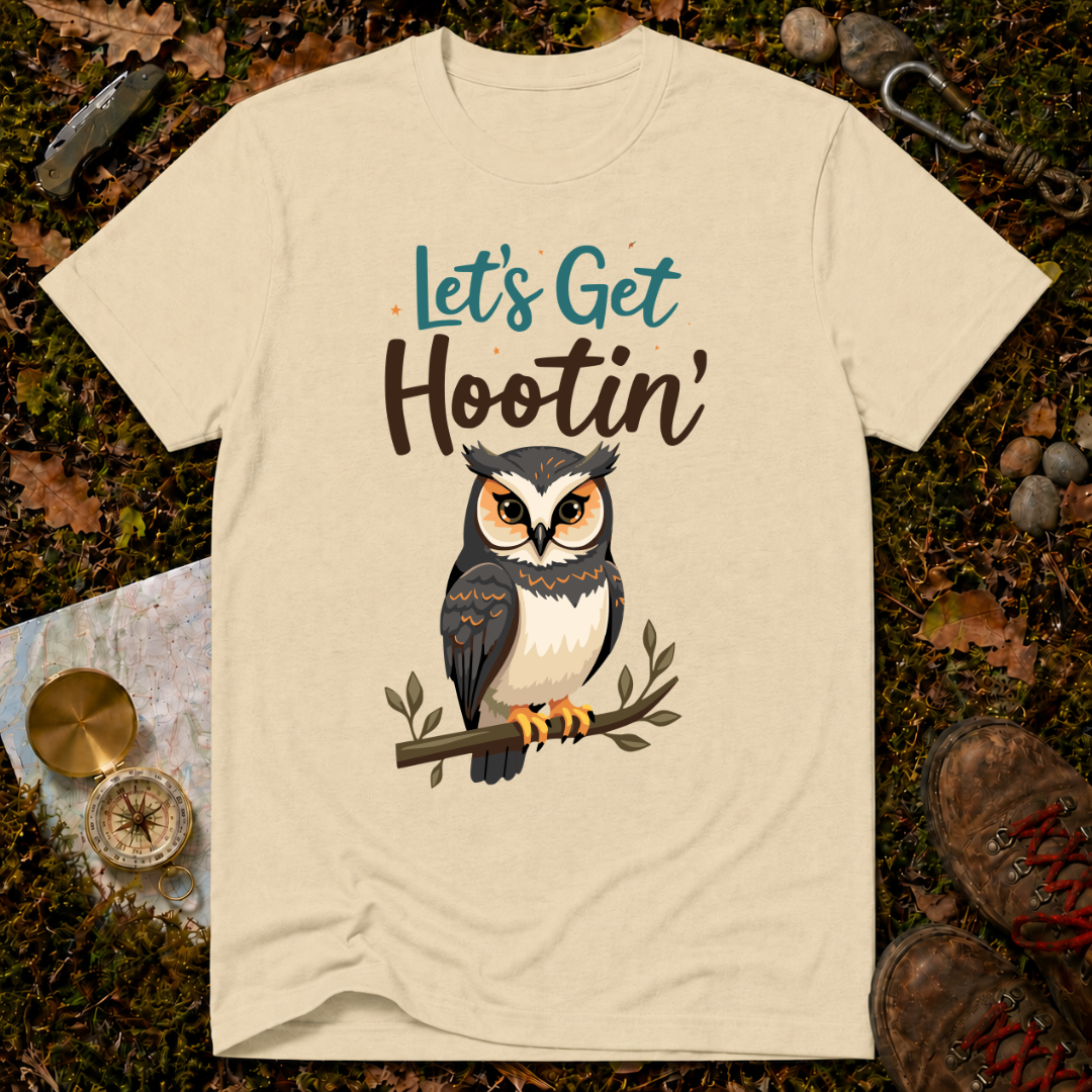 Let's Get Hootin' T-Shirt