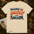 Powered By Snacks And Sarcasm T-Shirt