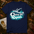 Chase The Rapids T-Shirt