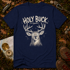 Holy Buck T-Shirt