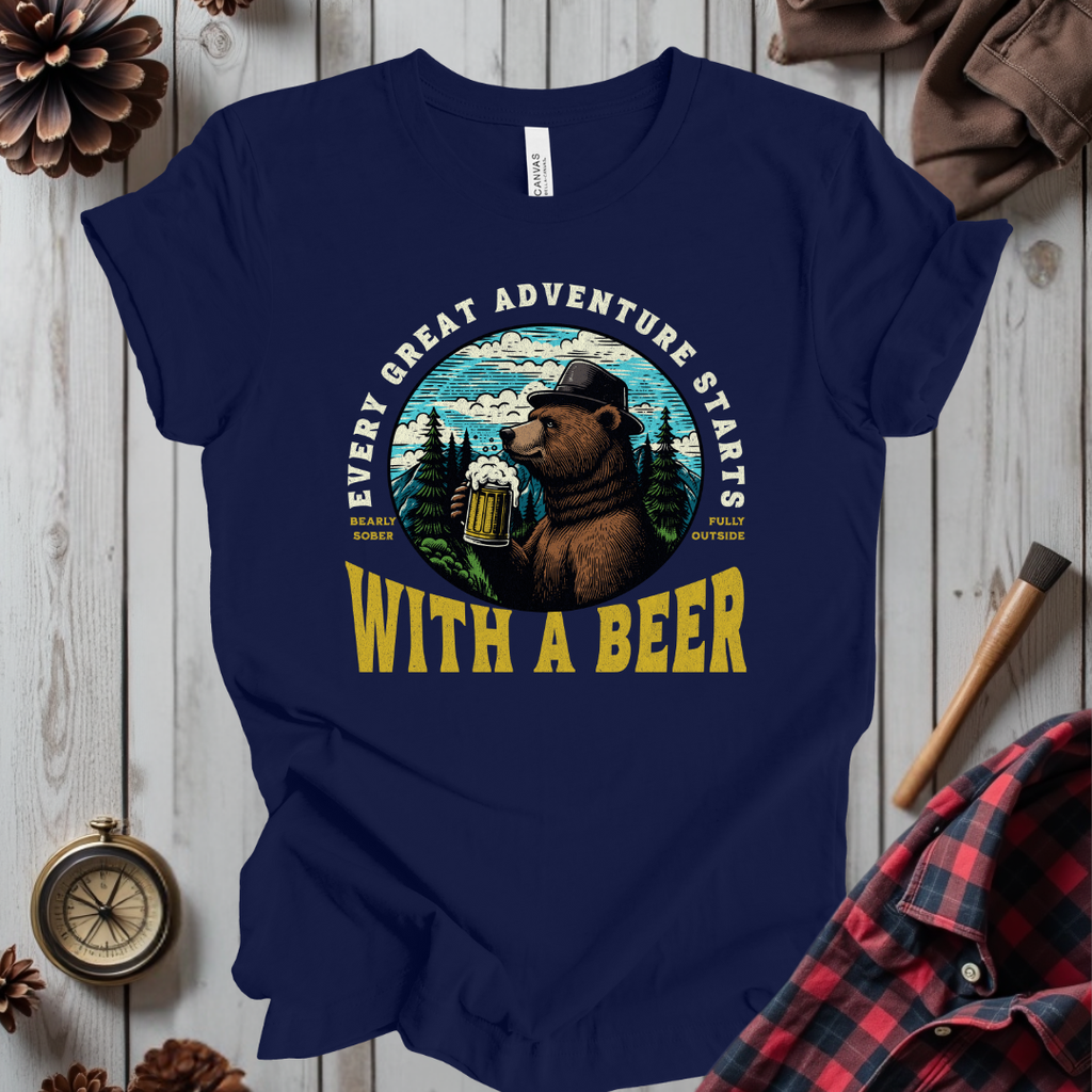 Every Great Adventure Starts With A Beer T-Shirt
