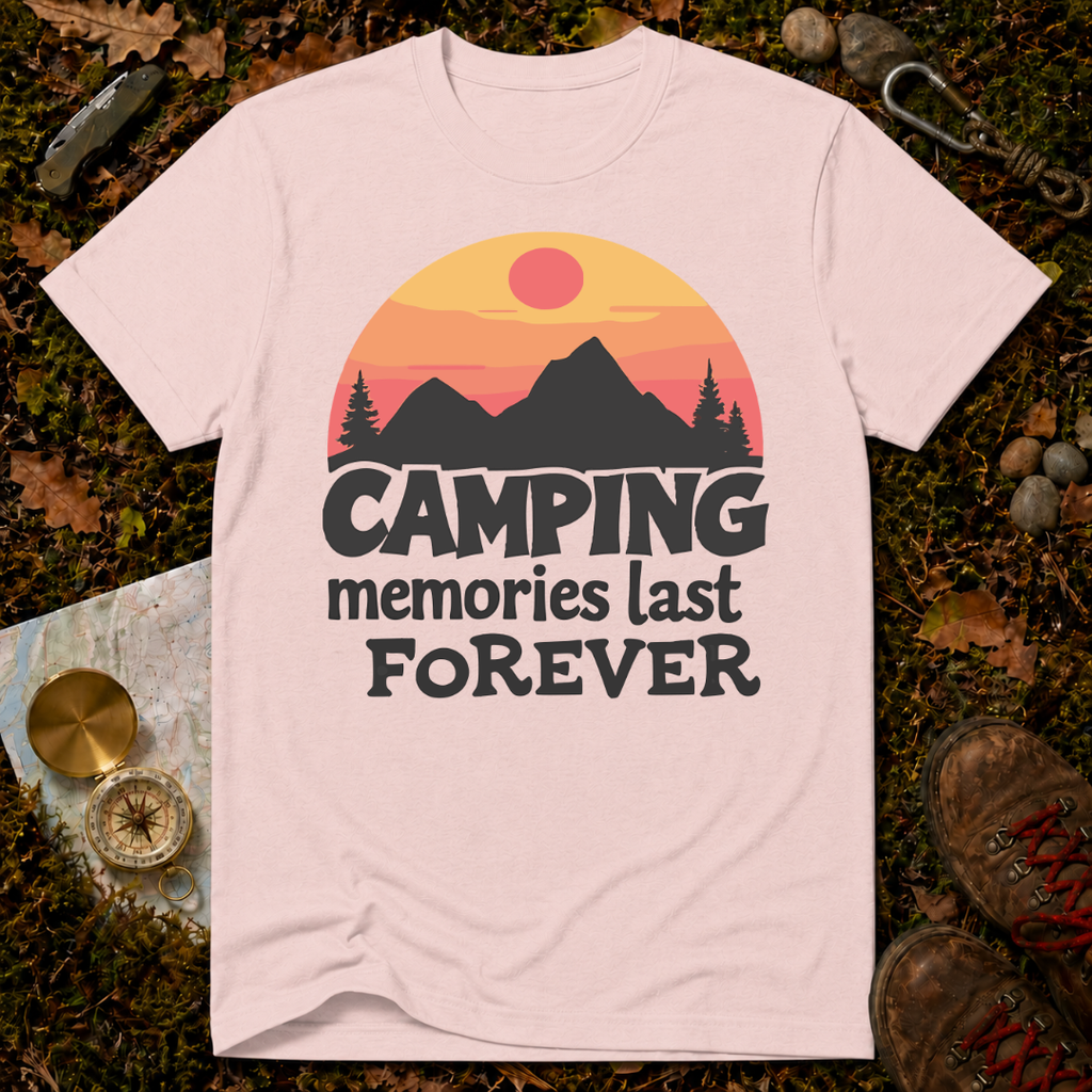 Camping Memories Last Forever T-Shirt