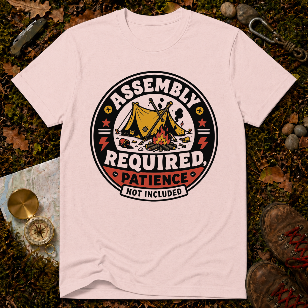 Assembly Required, Patience Not Included T-Shirt