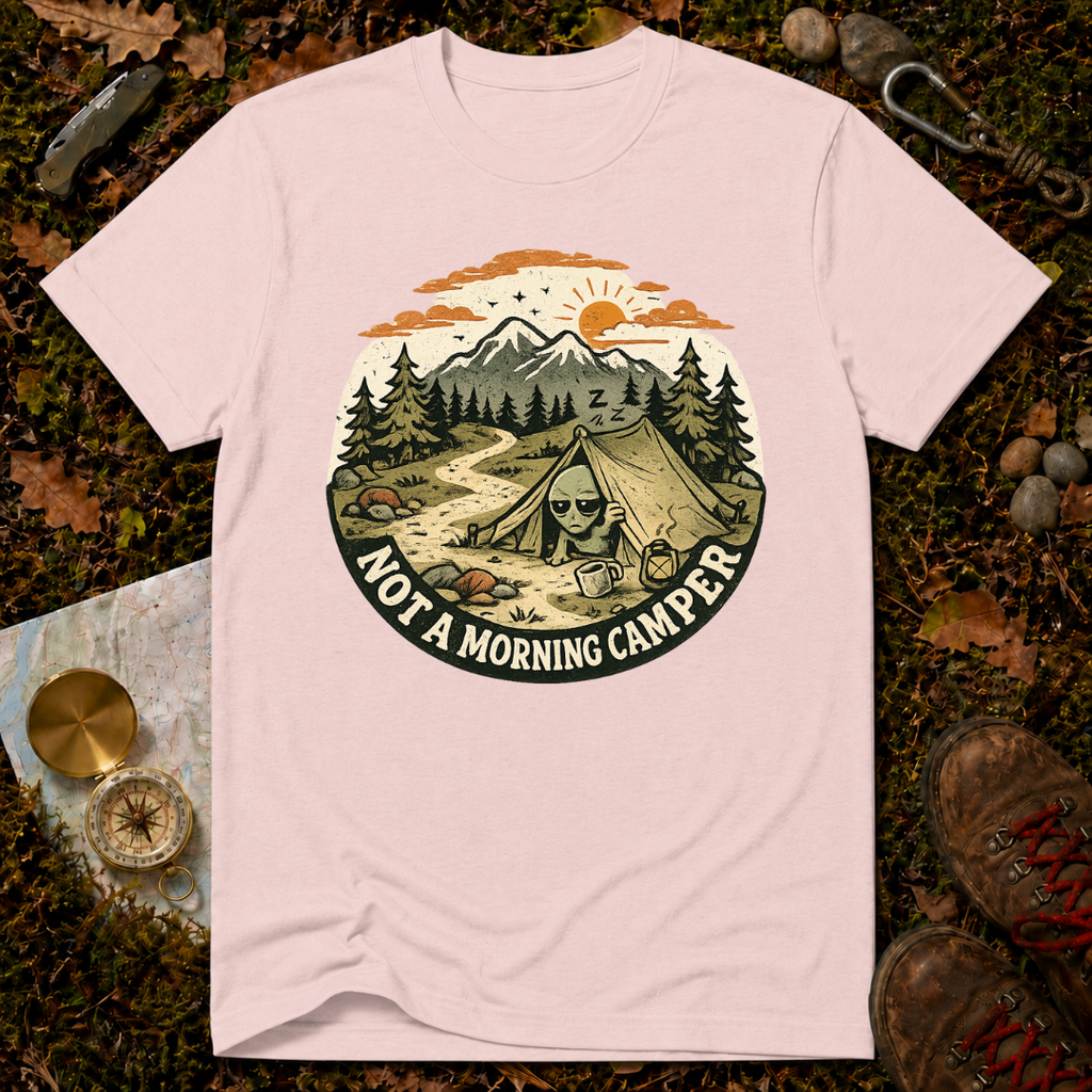 Not A Morning Camper T-Shirt