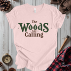 The Woods Are Calling
