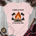 I Have a Plan T-Shirt