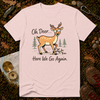Oh Deer T-Shirt