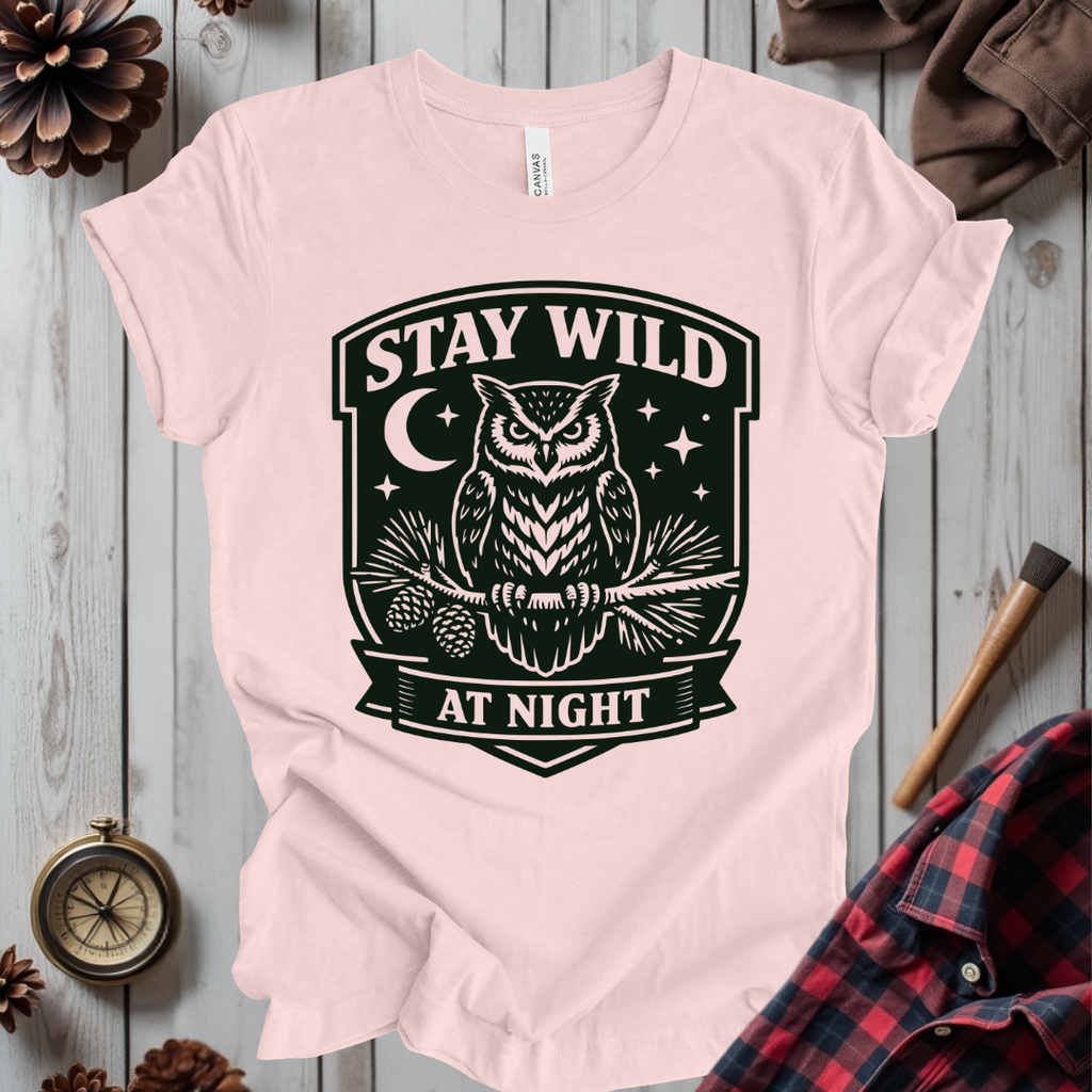 Stay Wild at Night Owl T-Shirt