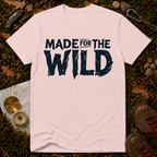 Made For The Wild T-Shirt