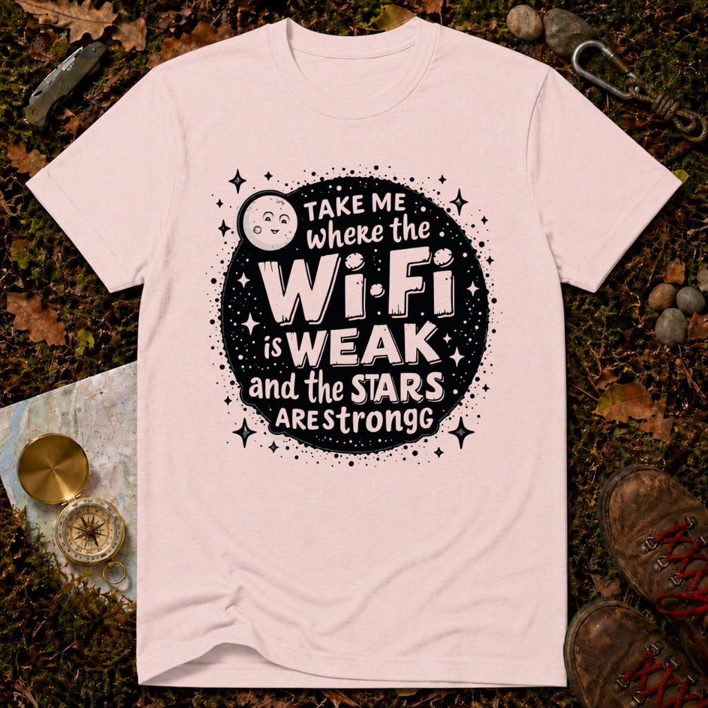 Take Me Where The WiFI Is Weak T-Shirt