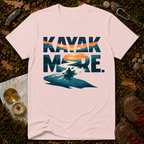 Kayak More T-Shirt