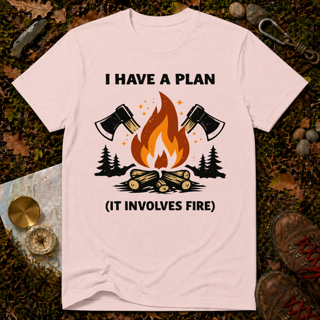 I Have a Plan T-Shirt