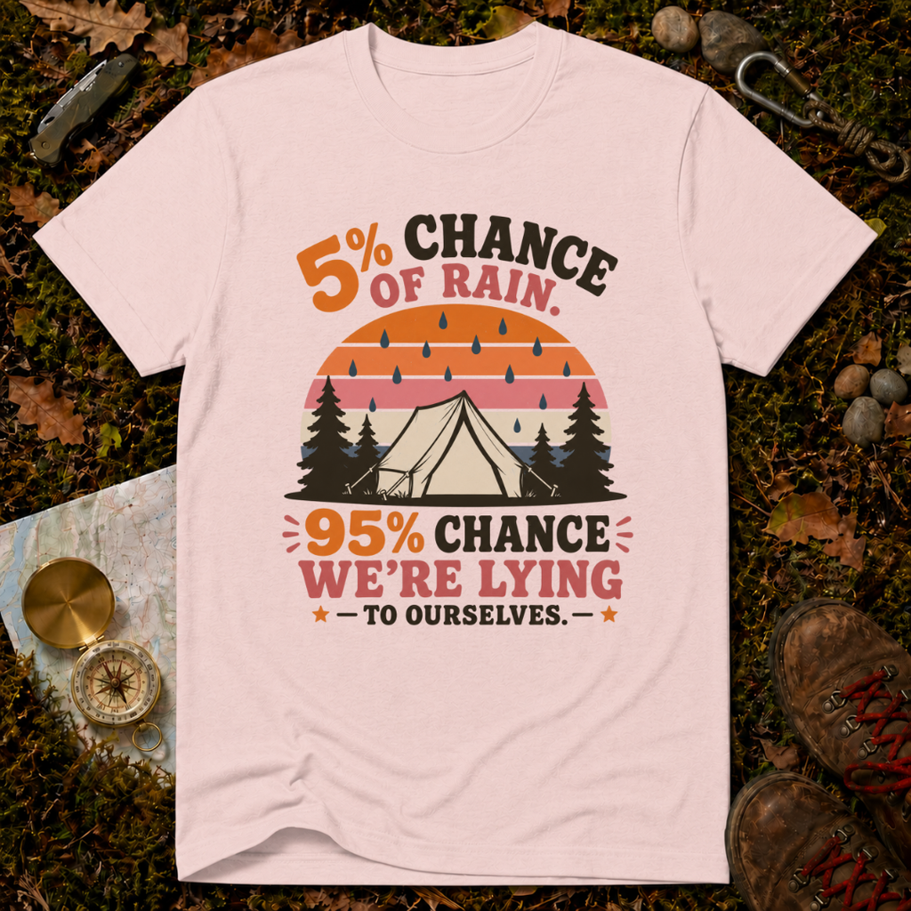 5% Chance of Rain T-Shirt